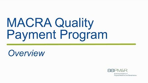 MACRA Overview