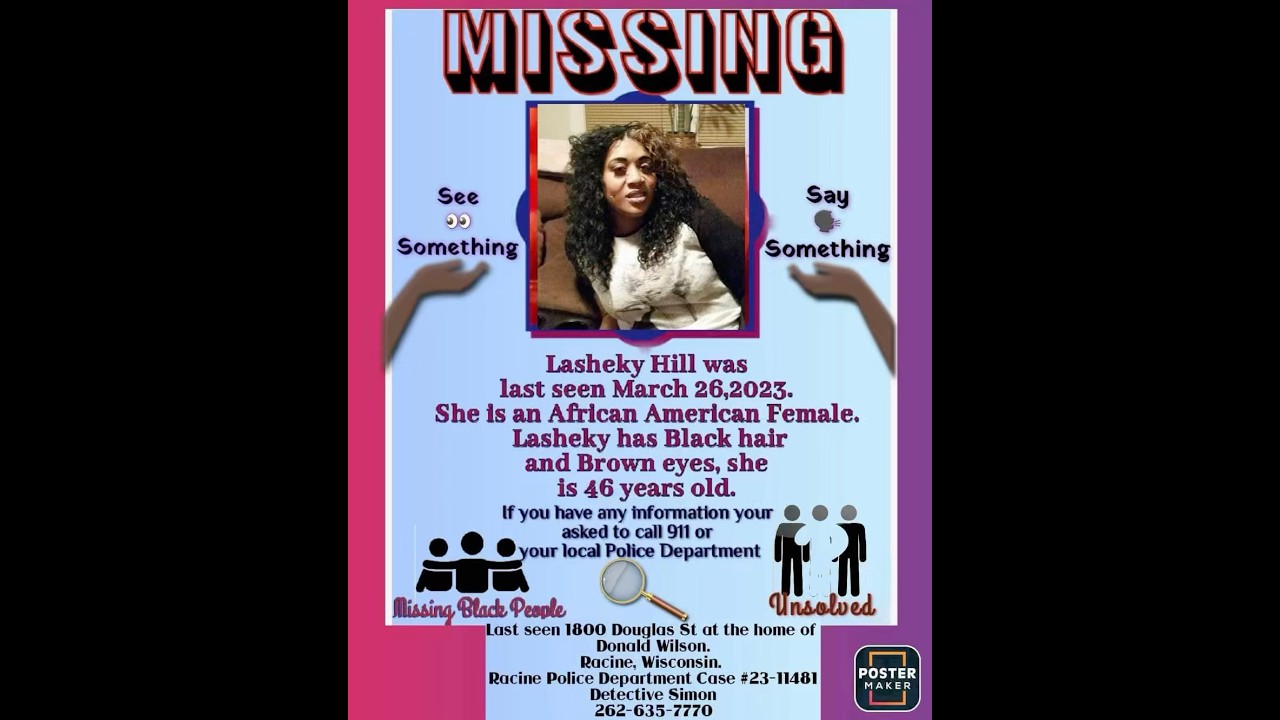 Lasheky Hill 42, missing from Racine, Wisconsin on March 26, 2023.