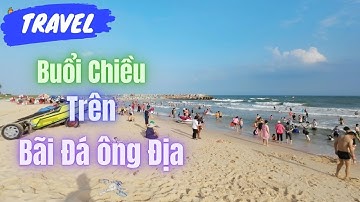 Buổi chiều trên Bãi đá ông địa, Bãi tắm có View tuyệt đẹp ở Phan Thiết   -  ❤️  Phan Thiết Phố  🏝