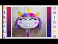 UNICORN PIÑATA - DIY PINATA (CUTE AND WISHFUL UNICORN)