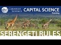 Dr. Sean Carroll: The Serengeti Rules