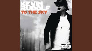 Video thumbnail of "Kevin Rudolf - I Made It (Cash Money Heroes)"