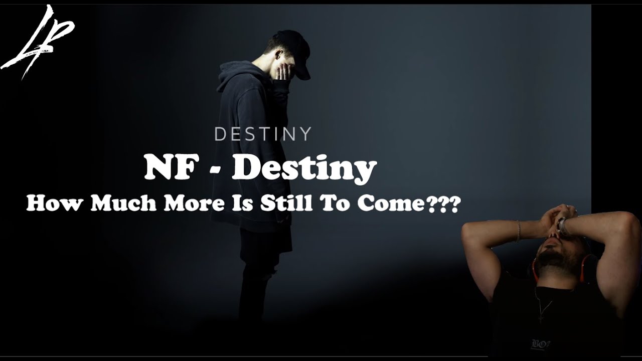 NF Journey Episode 19 | NF - Destiny *Reaction* | He got more fire coming!