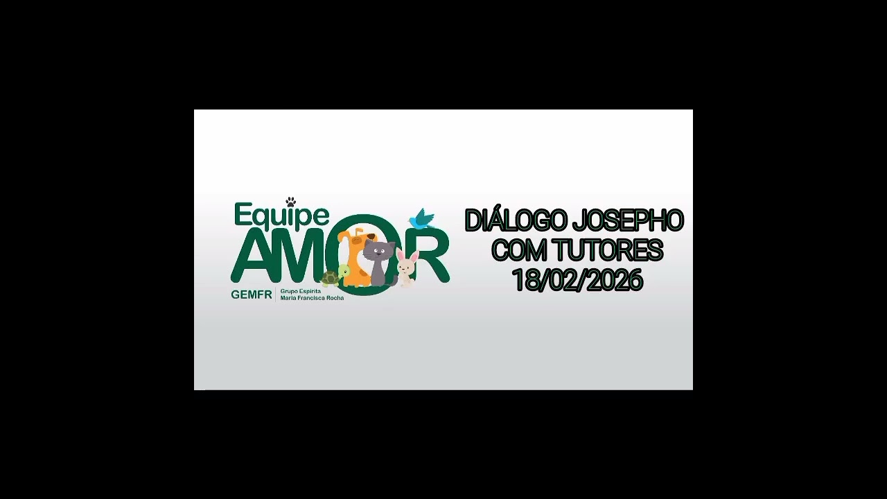DIÁLOGO JOSEPHO COM TUTORES 18/02/2026