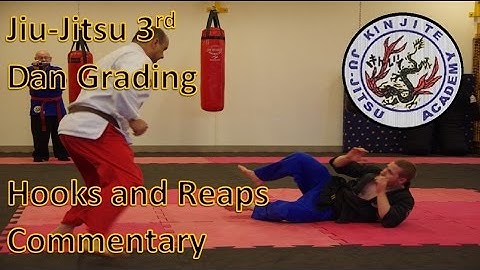 Jiu-Jitsu 3rd Dan Grading: Hooks + Reaps (Commentary)