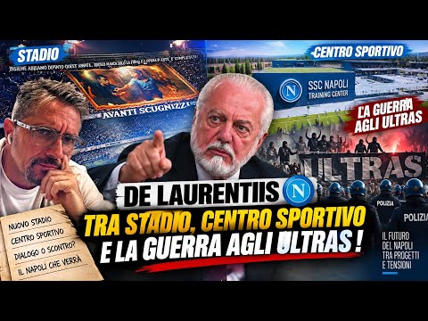 Video DE LAURENTIIS, TRA STADIO, CENTRO SPORTIVO E LA GUERRA AGLI ULTRAS. IL VANTAGGIO QUALÈ ?