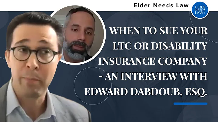 When to Sue Your LTC or Disability Insurance Compa...