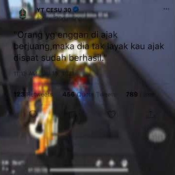 STORY WA FF 30 DETIK || QUOTES TWITTER KEREN #27 || GARENA FREE FIRE