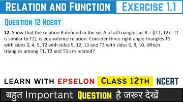 Relation & Function Class 12 | Exercise 1.1 Question 12 | NCERT Solution 2024