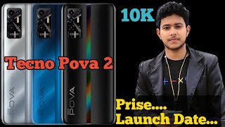 Tecno Pova 2 Specifications Price And Launch Date | Under 10k Best Phone