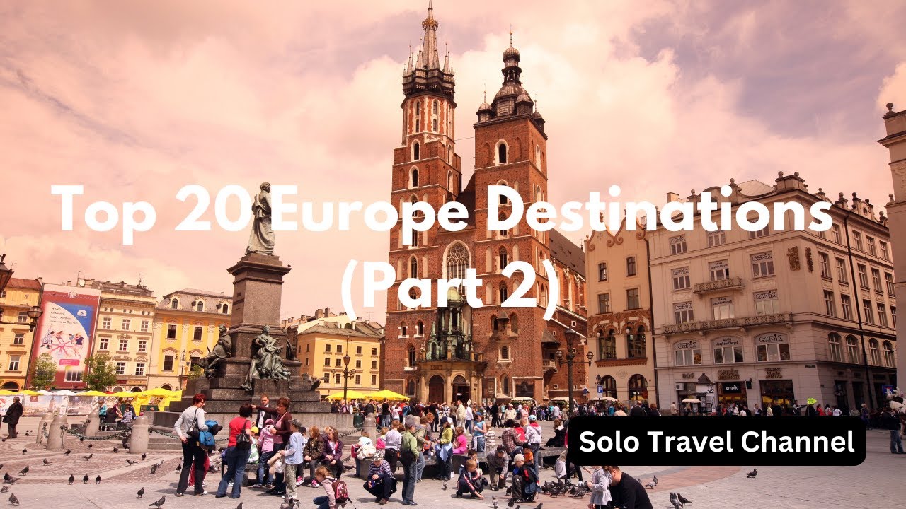20 Best Places to Visit in Europe (Part 2) - YouTube
