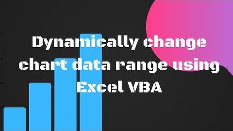 how to create dynamic chart using excel vba on the basis of date selection
