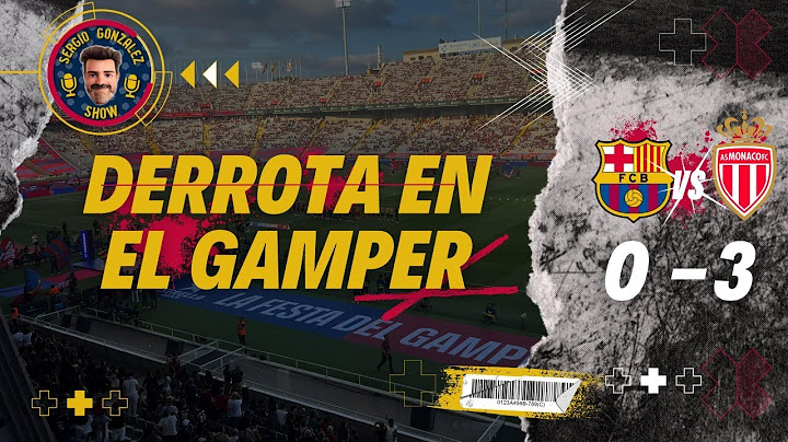 POST PARTIDO 🔵🔴 BARÇA 0-3 MÓNACO. EL BARÇA SE LA PEGA EN EL GAMPER