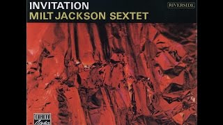 Milt Jackson Sextet - Ruby, My Dear (take 6)