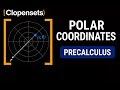 Polar Coordinates | Precalculus