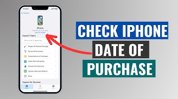 How to Check iPhone Date of Purchase