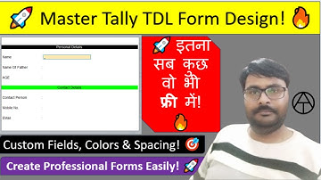 🚀 Create Stunning Custom Forms in Tally TDL! 💥 | Personal & Contact Details Form Design