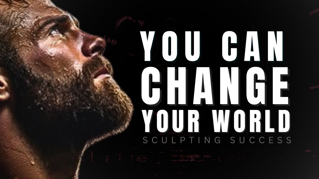 YOU CAN CHANGE YOUR WORLD | BEST Motivational Speech - YouTube