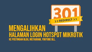 Redirect Mengalihkan Halaman Login Hotspot MikroTik ke Website Instagram atau Postingan Lain