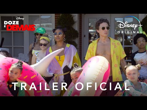 Doze é Demais | Trailer Oficial Dublado | Disney+