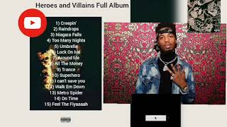 Heroes and Villains Full Length Album. Metro Boomin Album (feat. The Weekend,Don Toliver,21 Savage)