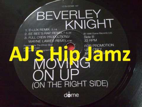 Beverley Knight MOVING ON UP D-Lux Remix