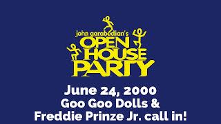 Open House Party | Goo Goo Dolls & Freddie Prinze Jr - 6/24/2000