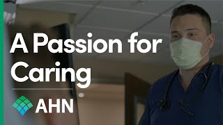 A Passion for Caring | Nursing | AHN