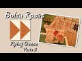 Como fazer uma Bolsa Rosas com Flying Geese (parte 3) - 06/07/2018