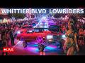 🔴LIVE: Whittier Blvd Cruise Night | INSANE Lowriders & Classic Cars | East Los Angeles Car Spotting