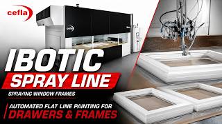 Cefla iBotic Spray Line | Automated Flat Line Painting for Drawers, Window Frames, & More