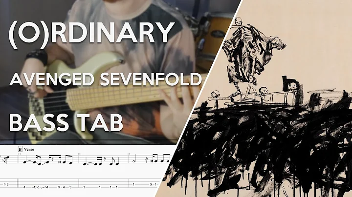 Avenged Sevenfold - (O)rdinary// Bass Cover // Play Along Tabs and Notation