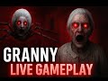 🔥 Granny Live Full Gameplay 👵☠️ #granny