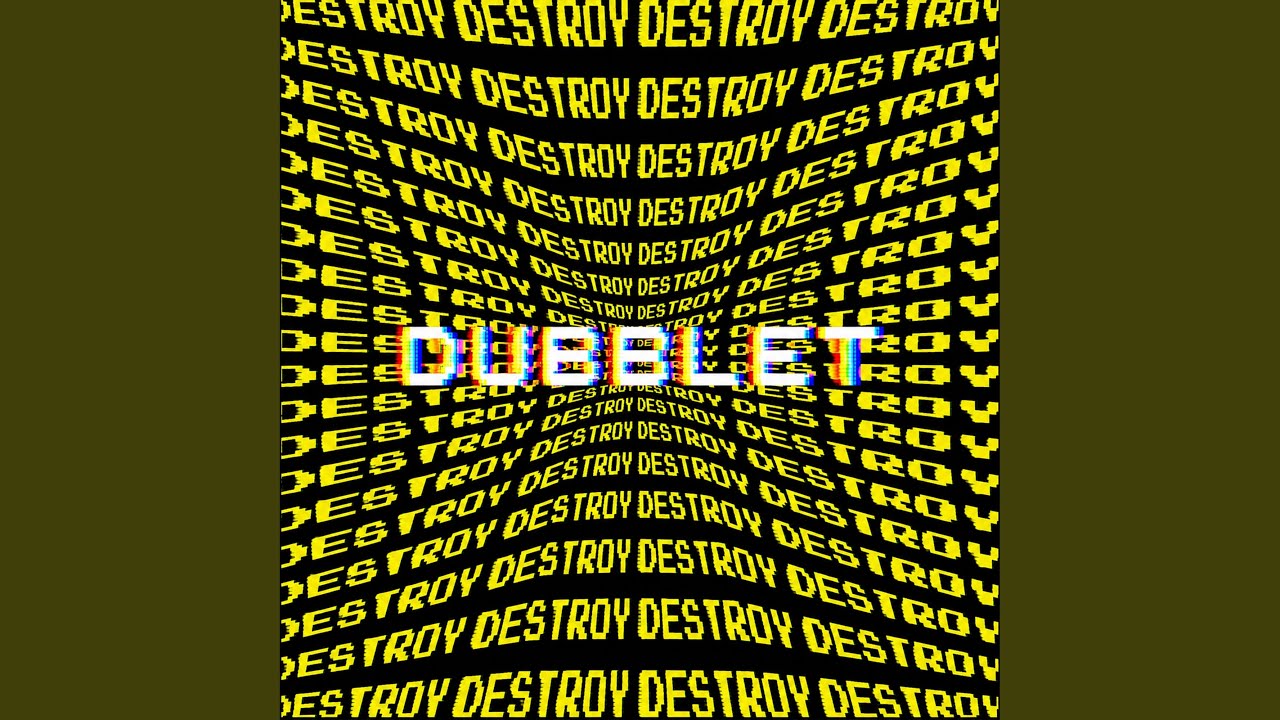 Watch Destroy on YouTube Watch Destroy on YouTube