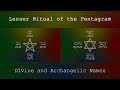 Lesser Ritual of the Pentagram | Divine and Archangelic Names