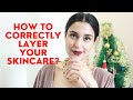 How To Correctly Layer Your Skincare Products? | Chetali Chadha