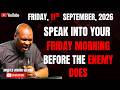 11TH SEPTEMBER, 2026: START YOUR FRIDAY WITH POWERFUL EARLY MORNING PRAYERS |APOSTLE JOSHUA SELMAN