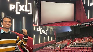 Mohali's New PXL Flat Screen Cinema | PVR CP67 Mall | Tour, Review & Tech Specs | Better than IMAX?