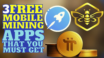 3 FREE Mobile Mining Cryptocurrency Energy Efficient APPS That Might Make You Rich 2022, Pi,BEE,Star