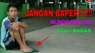 NELONGSO_SONNY JOSZ_COVER BAGAS MJ