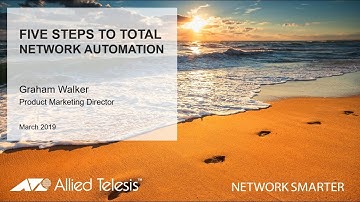 Five steps to Total Network Automation - Webinar