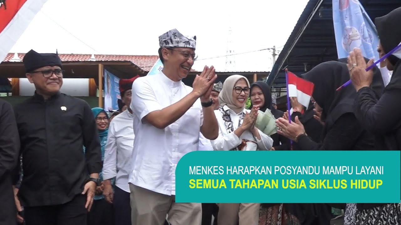 Menkes Harapkan Posyandu Mampu Layani Semua Tahapan Usia Siklus Hidup