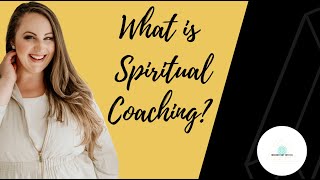 What is Spiritual Coaching