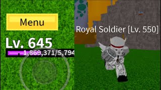 DEFEATING ROYAL SOLDIER LEVEL [645] | ROBLOX BLOX FRUITS