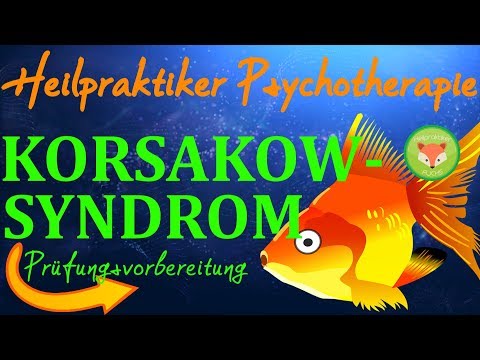 Heilpraktiker (Psych): KORSAKOW SYNDROM (Amnestisches Syndrom) kinderleicht erklärt + mit Merkhilfe