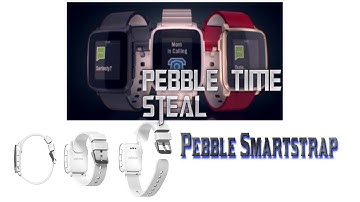Intro to New 2015 Pebble Time Steal Video