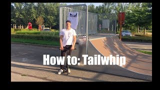 Drop In - How to: Tailwhip (Nederlands)