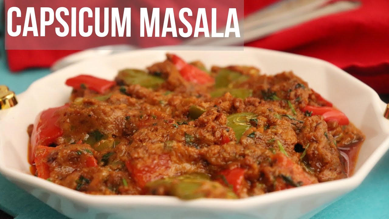 Capsicum Masala Curry Recipe Shimla Mirch Ki Sabji Capsicum Curry
