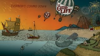 Video thumbnail of "The Good Life - Diving Bell [Official Audio]"