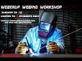 WelderUp Welding Workshop | January 20-22 | Limited to 10 Students Only